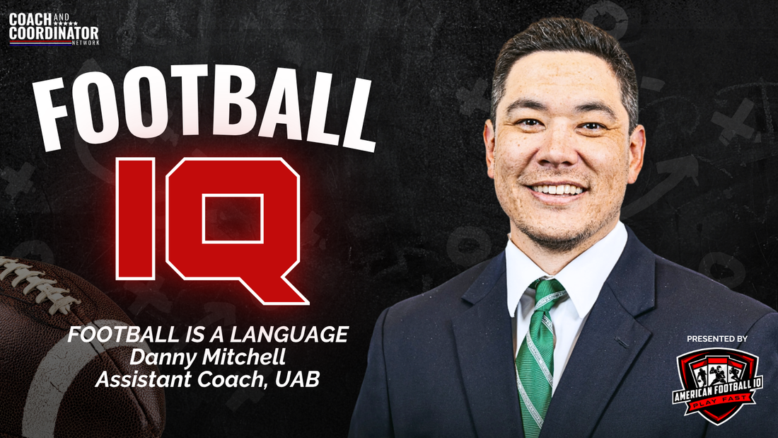 Unlocking Football IQ: Insights from Danny Mitchell